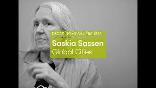 Saskia Sassen | Global Cities