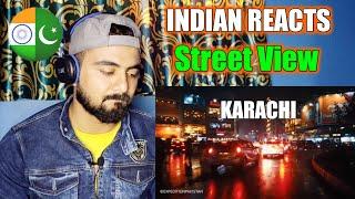 INDIAN REACTION ON KARACHI CITY STREET VIEW 2020 PAKISTAN