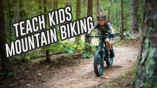 HOW TO TEACH YOUR KID TO RIDE A MOUNTAIN BIKE on REAL TRAILS / Mountain Biking Tutorial