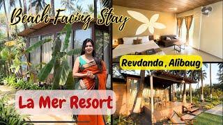 La Mer Beach Resort| Revdanda Alibaug | Beach Facing Resort | Cottage Stay Near Beach