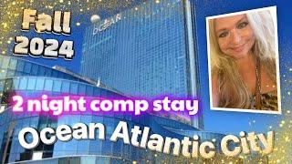 2 night comp stay at Ocean Casino Resort Atlantic City New Jersey