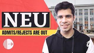 NEU gave out admits/rejects || The truth behind surprising decisions for Fall 2021