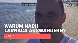  Warum nach Larnaca (Zypern) auswandern?