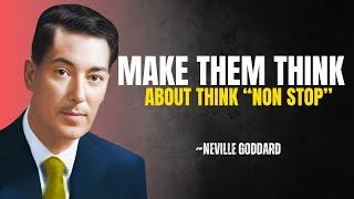 NEVILLE GODDARD - “This” Makes a Specific Person Think About You Non-Stop | MANIFESTATION