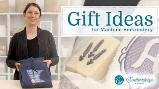 Machine Embroidery Gift Ideas