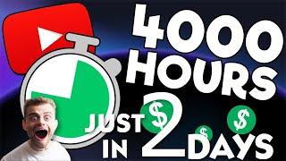 How to complete 4000 watch hours on Youtube in 2 days