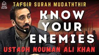 3 Types of Islamophobes | Tafsir Surah Mudaththir | Ustadh Nouman Ali Khan