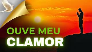 [INÉDITO]  Adoração e Louvor: Ouve Meu Clamor #Deus