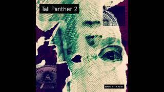 Tall Panther 2