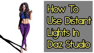 Daz Studio Lighting Tutorial - Distant Lights