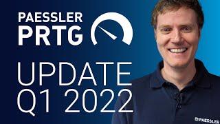 New year new features in PRTG Product Management Update Q1 2022