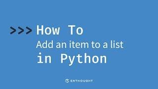 How to add an item to a list in Python