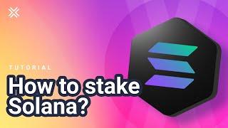 How To Stake Solana SOL | Solana Staking