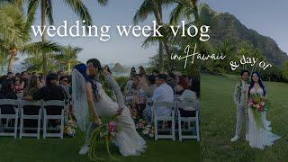 HAWAII WEDDING WEEK VLOG 2025 | bach slumberparty, rehearsal brunch, wedding prep & lots of emotions