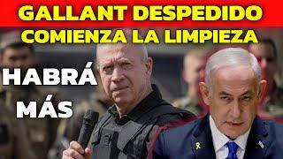 DAVID DIAMONDNETANYAHU DESPIDIÓ A GALLANT: TERREMOTO POLÍTICO EN ISRAEL IRÁN CERCA A ATACAR