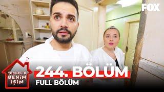 Temizlik Benim İşim 244. Bölüm