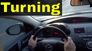 Turning Left And Right-Driving Lesson