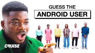 Can Fisayo Fosudo guess the ANDROID USER? | Guess who