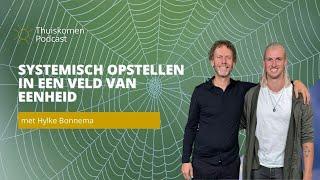 Systemisch opstellen in een veld van eenheid met Hylke Bonnema