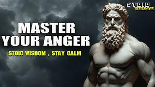 Conquer Your Anger: Stoic Insights for Emotional Mastery | Stoic Philosophy.