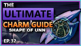 CHARM DEEP DIVE EP.32: Shape of Unn - [Hollow Knight]