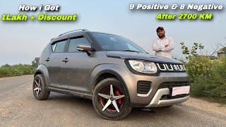 Maruti suzuki ignis 9 Positive & 8 Negative | Ignis Owner Review | 1 lakh + Discount ??