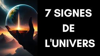 Décrypter les Messages de l'Univers : Les 7 Nouveaux Signes à Reconnaître