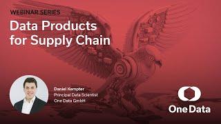 Webinar: Data Products for Supply Chain