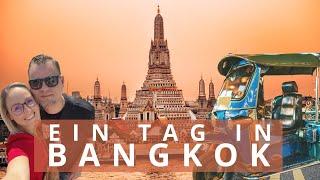 So ist BANGKOK - Wir erkunden Thailands Hauptstadt [Highlights & Sightseeing & mehr] | Vlog#64