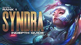 HOW TO PLAY SYNDRA IN SEASON 14 - RANK 1 CHALLENGER GUIDE