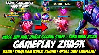 MAGE JADI MM TUTORIAL & GAMEPLAY ZHASK ITEM & BUILD ZHASK TERSAKIT 2023 CARA MAIN & COMBO ZHASK