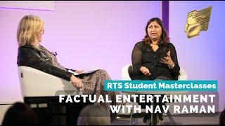 RTS Student Masterclasses 2018 | Factual Entertainment