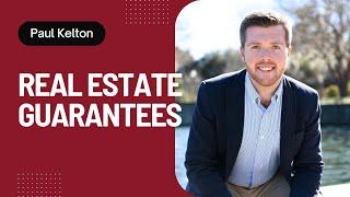 Unlocking Success with Paul Kelton's Real Estate Guarantees