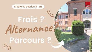 Étudier la gestion à Toulouse School of Management (TSM)