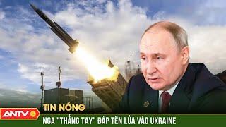 Nga phóng loạt tên lửa, phát động cuộc tấn công quy mô lớn nhất vào Ukraine | ANTV