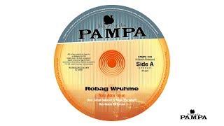 Robag Wruhme - Nata Alma (Club Smash Hit Version) - (PAMPA035)