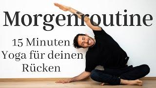 MORGENROUTINE FÜR DEN RÜCKEN - 15 Minuten Beginner Yoga gegen Rückenschmerzen