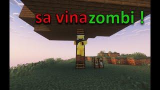 APOCALIPSA ZOMBIE pe MINECRAFTep1  ! Cat reusim sa supravietuim