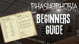 Phasmophobia 101: Your Ultimate Beginner's Guide!