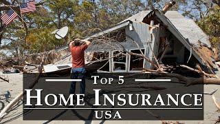 Best Home Insurance in USA | Top 5 Cheap Home Insurance Companies USA - Homeowners Insurance