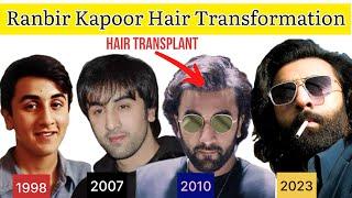 Animal Ranbir Kapoor Hair Transformation 1998-2023 | Celebrity Hair Transplant  Results |