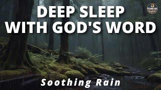 Sleep with God's Word | Rain Sounds | Relaxing Male Voice | Bible reading audio