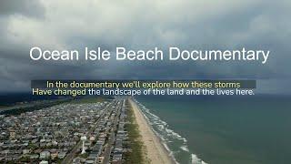 Ocean Isle Beach storm documentary