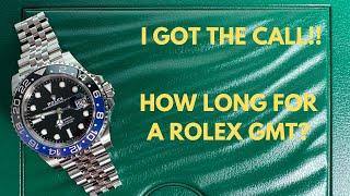 I got the CALL!!! How long was the wait for a Rolex GMT? I can't believe it was this fast!!!