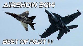 Best of Airshow 2014 part II HD