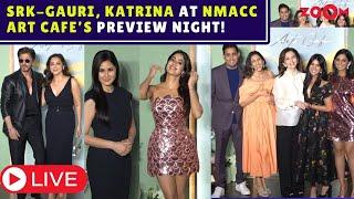 NMACC Arts café EXCLUSIVE preview night LIVE | Shah Rukh Khan | Katrina Kaif | Radhika | Nita Ambani