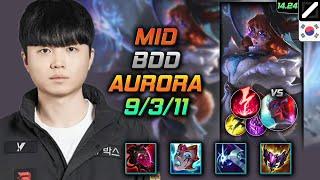 오로라 미드 템트리 룬 비디디 악의 감전 - Bdd Aurora Mid - 롤 KR 천상계 패치 14.24