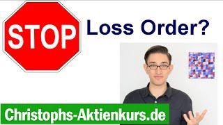 Stop Loss Order einfach erklärt | Christophs Aktienkurs