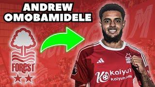 Why Andrew Omobamidele Is Nottingham Forest's Most UNDERRATED Signing | Norwich City | Ireland