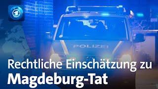 Anschlag in Magdeburg: Wie es nun mit dem Täter weitergeht